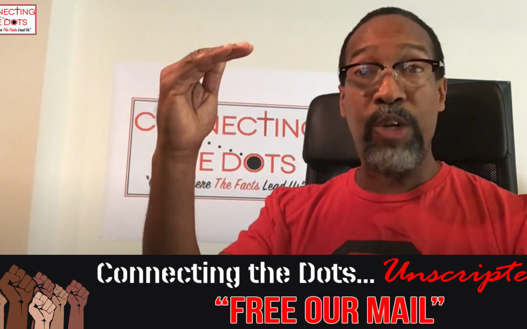 Unscripted – Free Our Mail